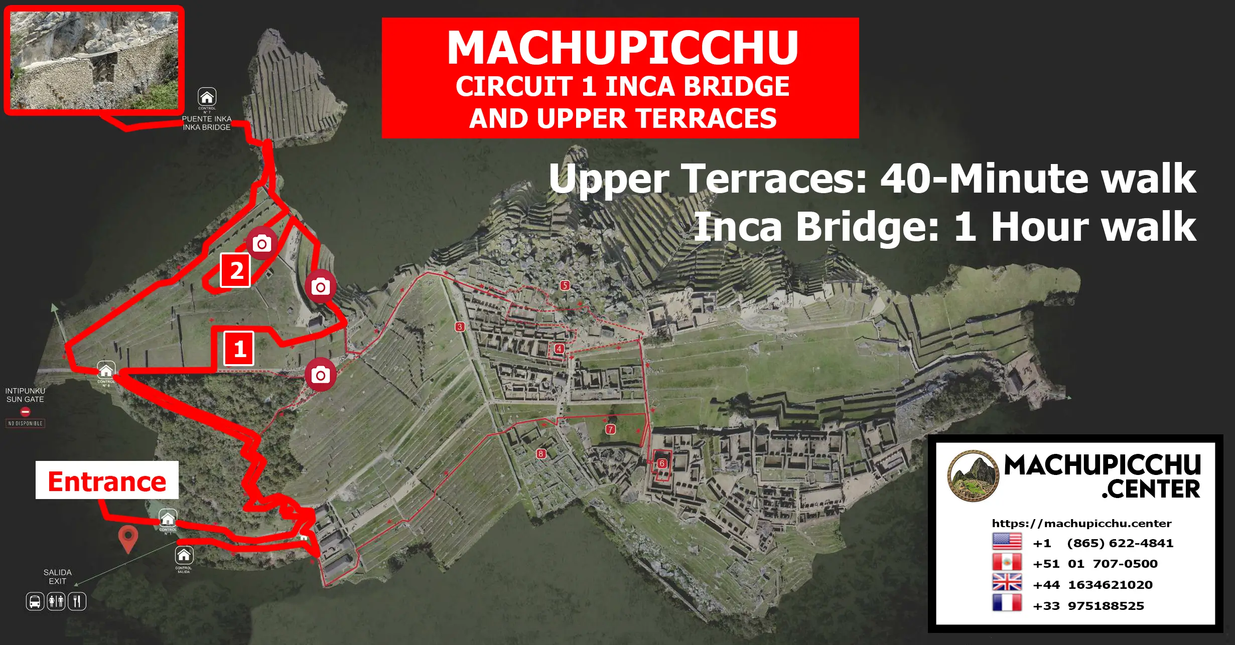Historic Sanctuary of Machu Picchu Circuit 1 Inca Bridge